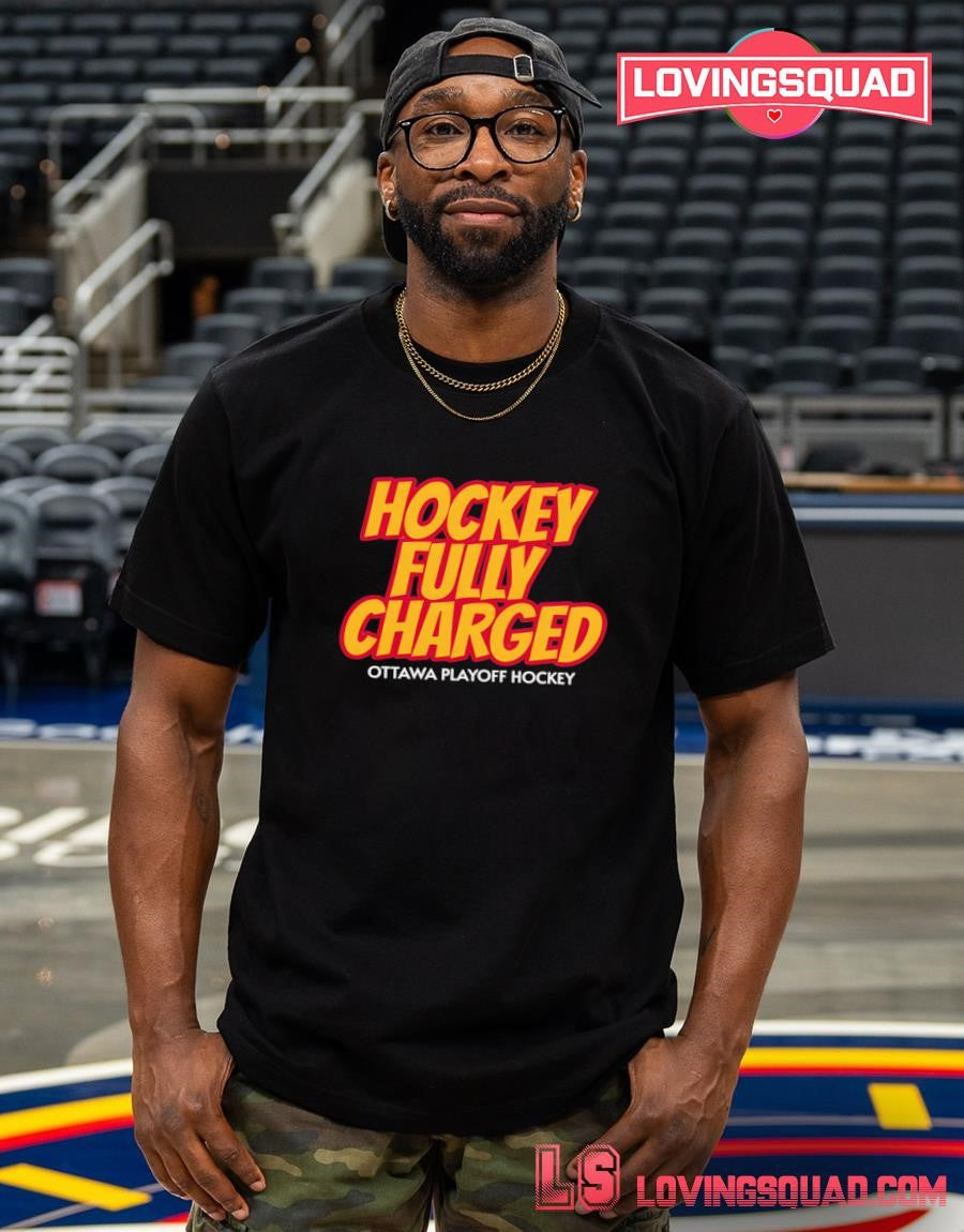 Hockey Fully Charged Ottawa Playoff Hockey Shirt