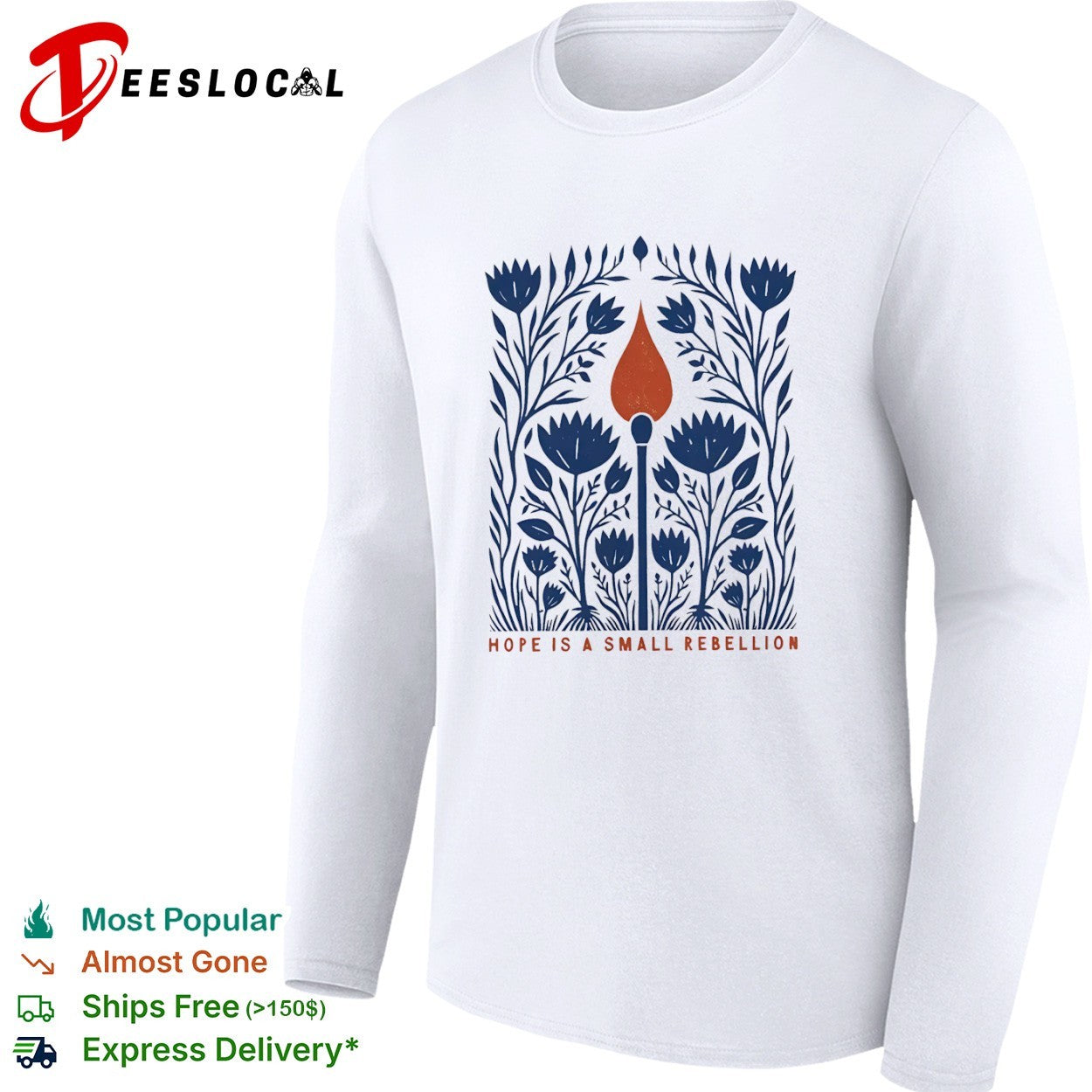 Hope is a Small Rebellion Match Floral Folk Art Botanical Botanical shirt