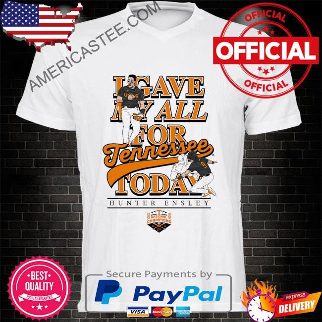 Hunter ensley give my all I gave my all for tennessee today shirt