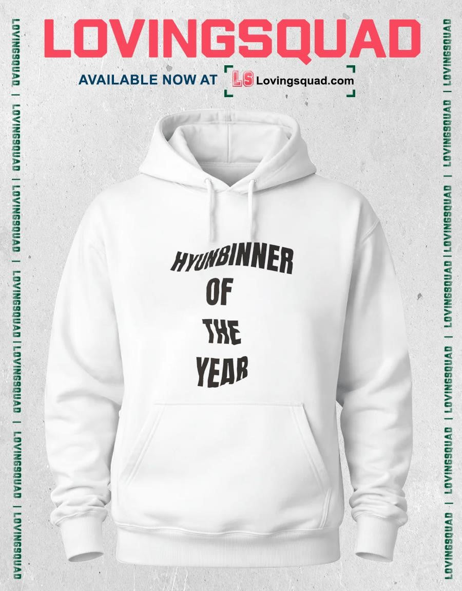 Hyunbinner of the year shirt