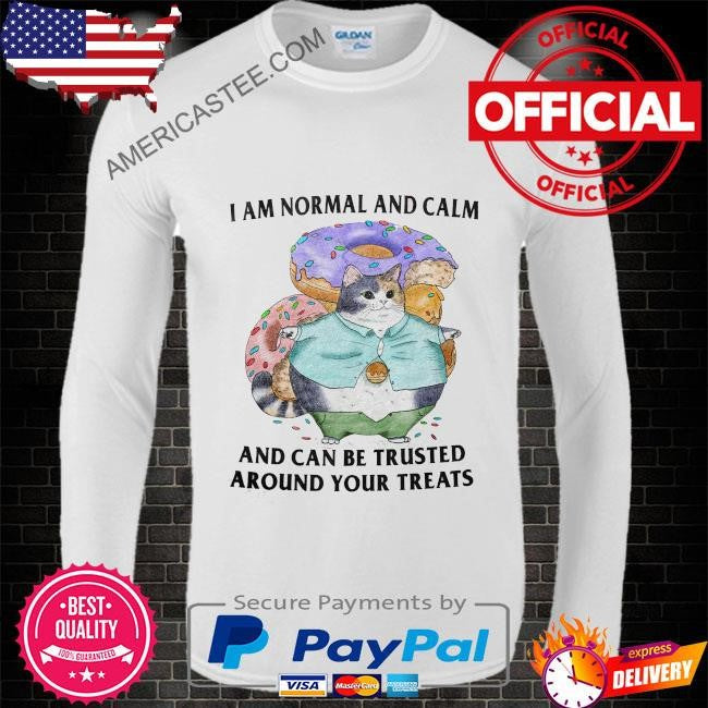 I Can be Trusted Around your Treats Cat T-Shirt