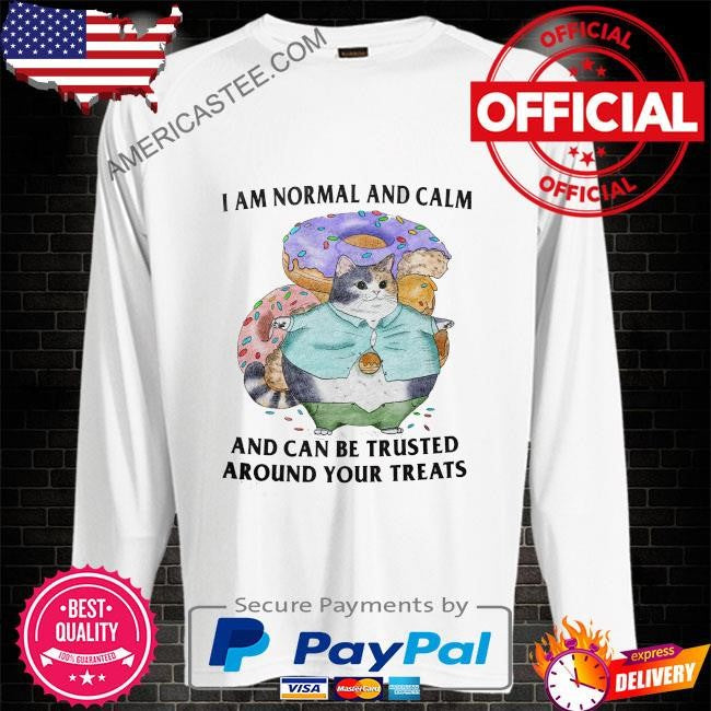 I Can be Trusted Around your Treats Cat T-Shirt