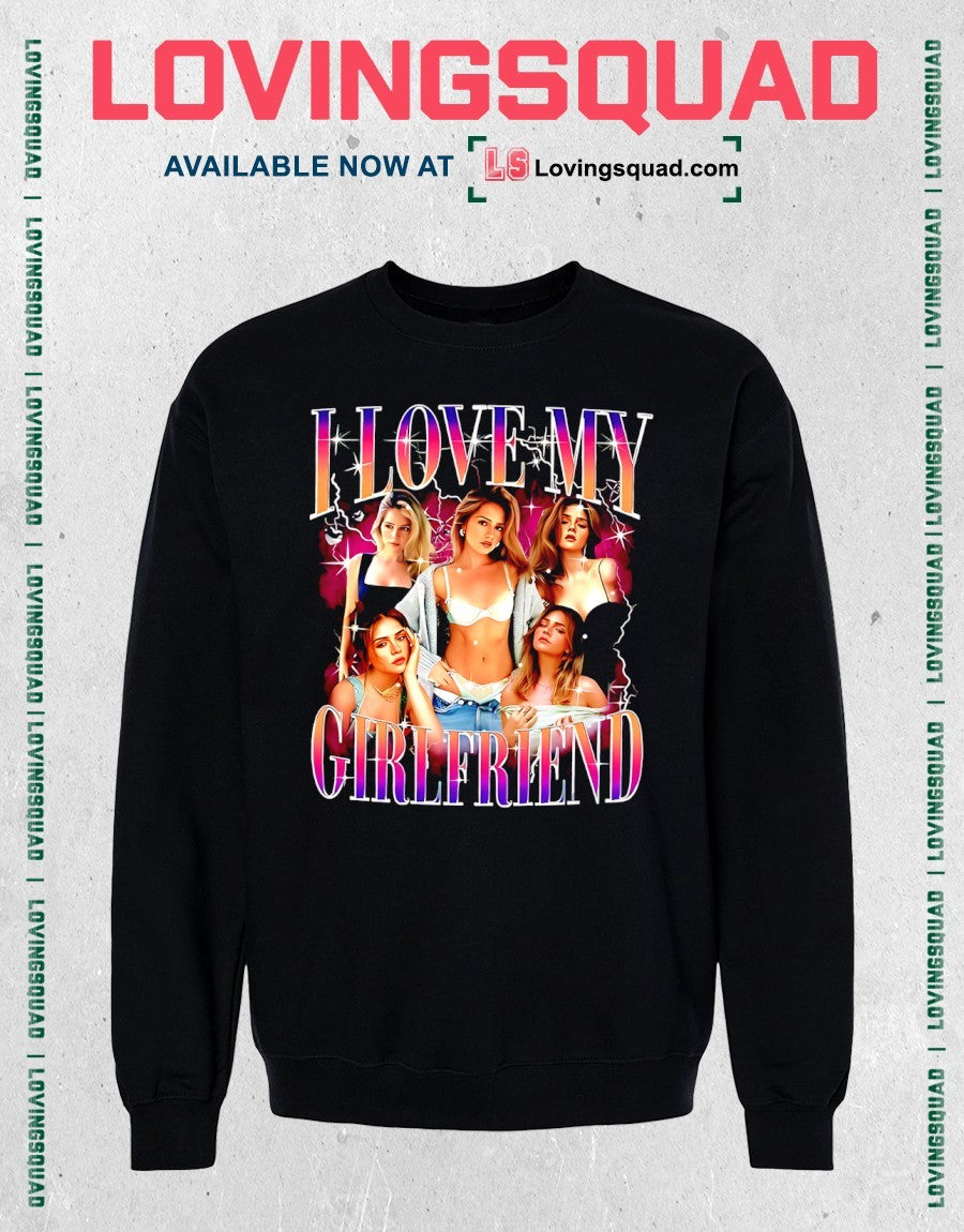 I Love My Girlfriend Bootleg Shirt