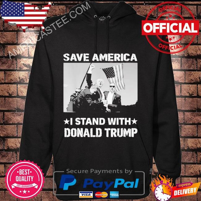 I Stand With Donald Trump I Protect Trump Save America Trump Shot 2024 T-Shirt