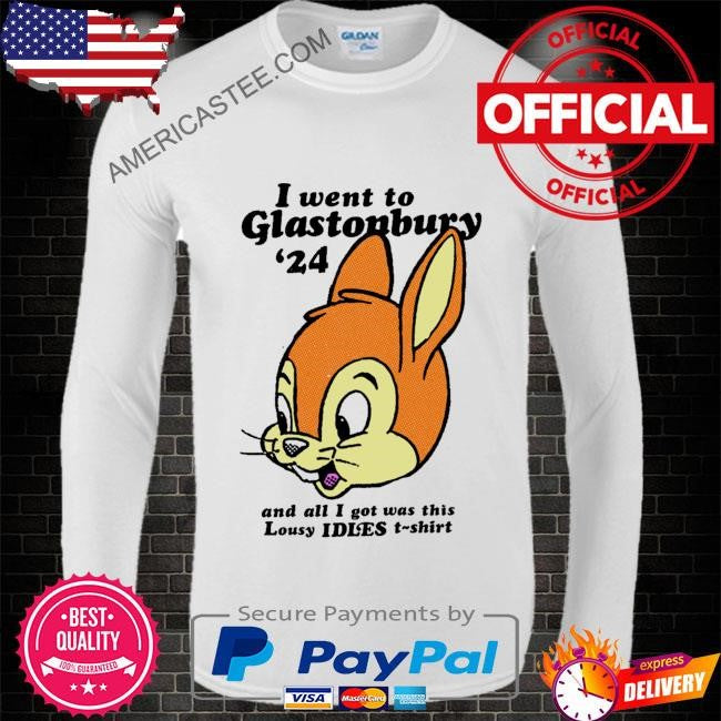 I Went To Glastonbury ’24 Lousy Shirt