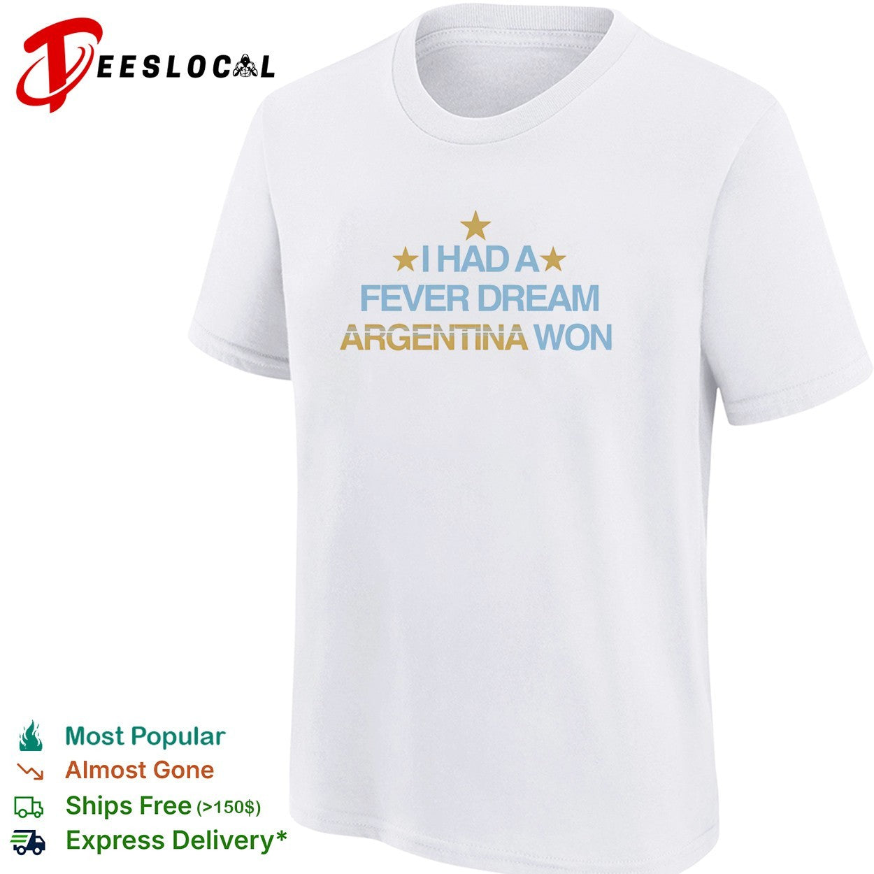 I had a fever dream Argentina won football shirt