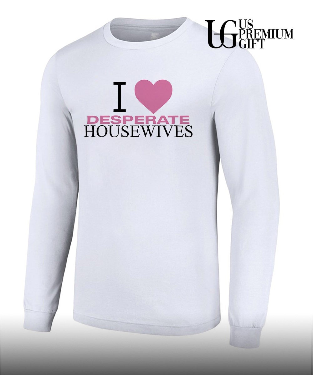 I love Desperate Housewives shirt
