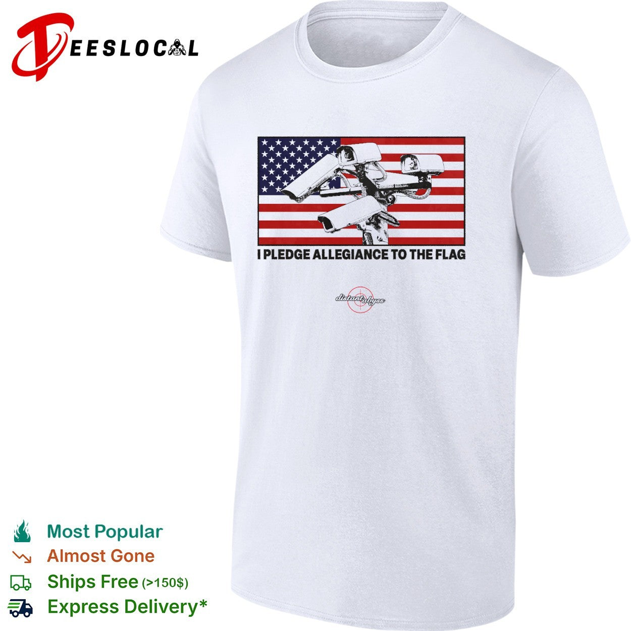 I pledge allegiance to the flag surveillance cameras American flag shirt