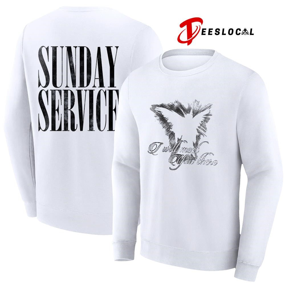I will meet you there sunday service graphic shirt