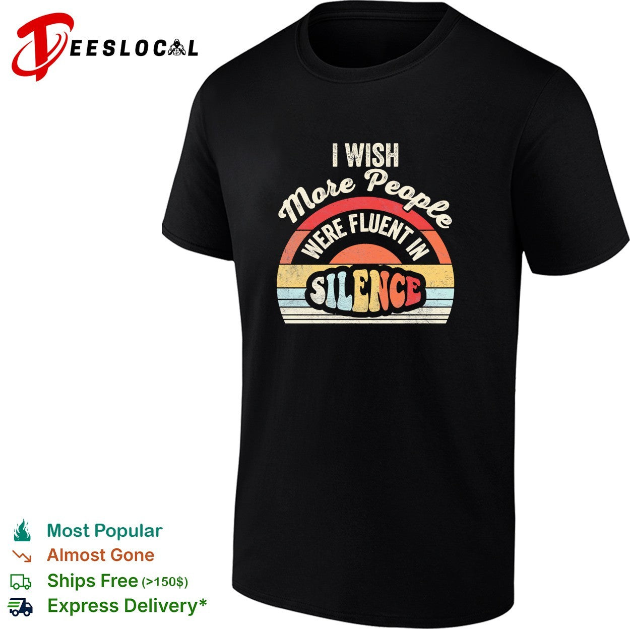 I wish more people were fluent in silence retro rainbow shirt