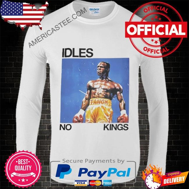 Idles No Kings 2024 Shirt