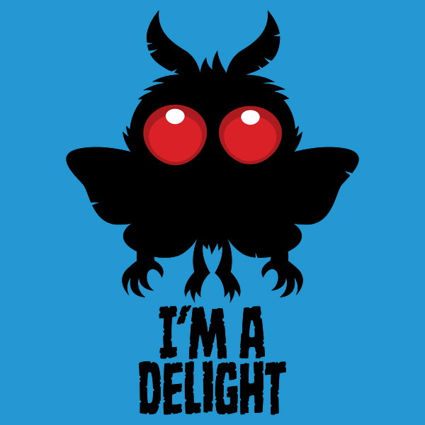 Im A Delight Creepy Cute Mothman