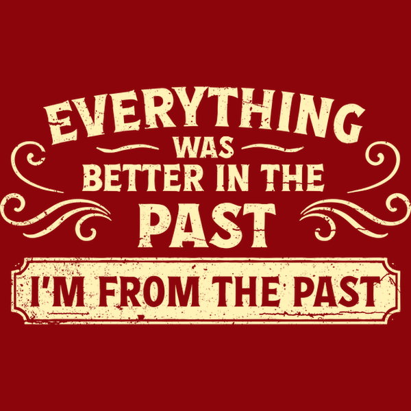 Im From The Past