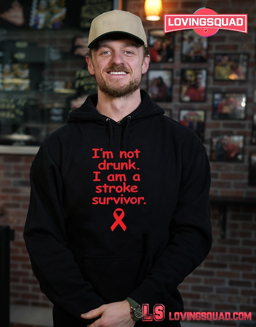 I’m Not Drunk I Am A Stroke Survivor Awareness Shirt