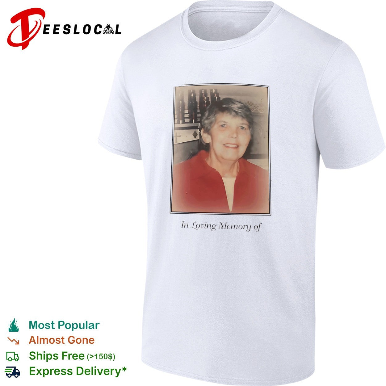 In Loving Memory of shirt