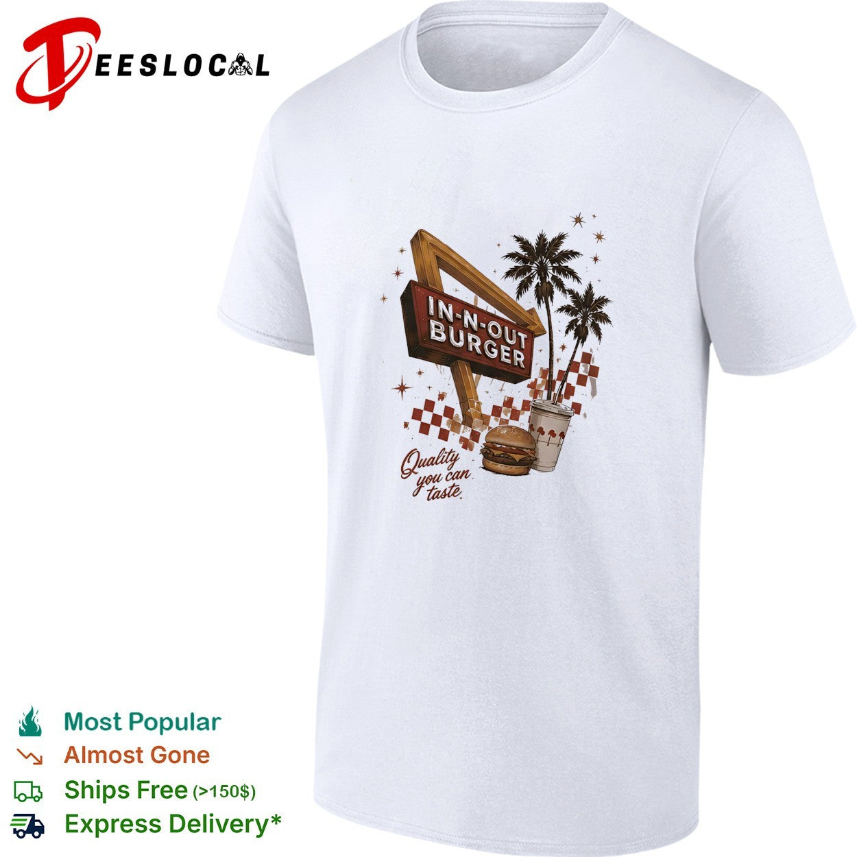 In N Out Burger quality you can taste retro sign palm trees shirt