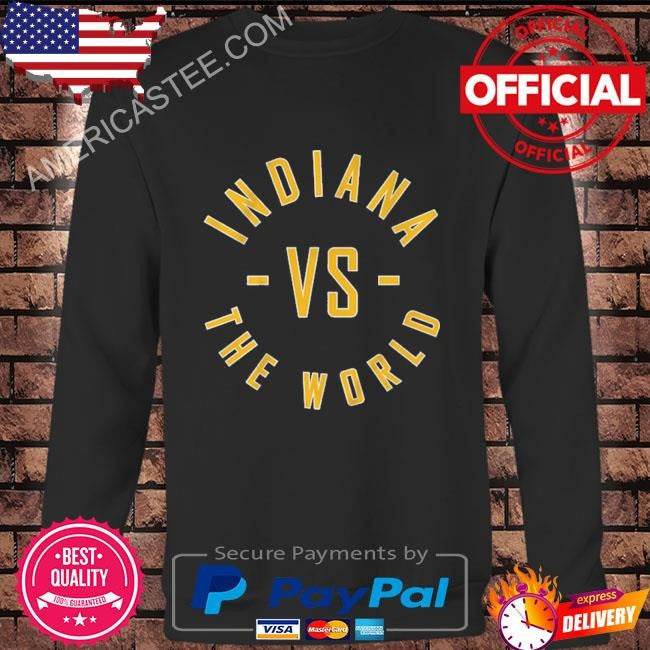 Indiana vs. the world shirt