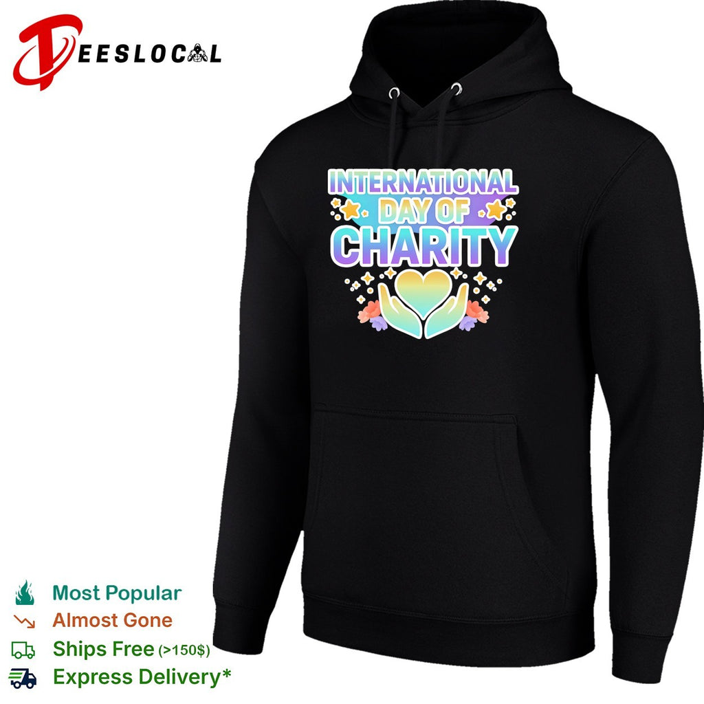 International day of charity hands holding heart flowers shirt