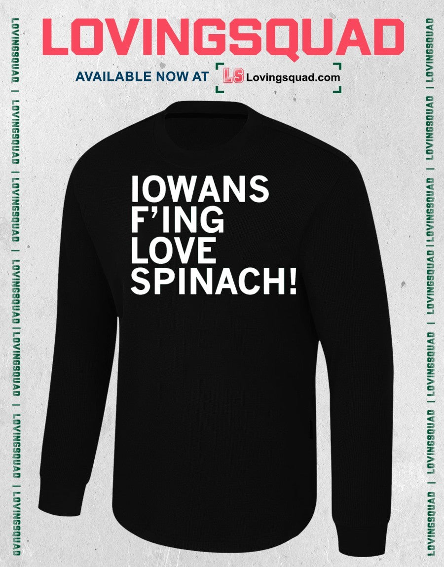 Iowans Love Spinach shirt