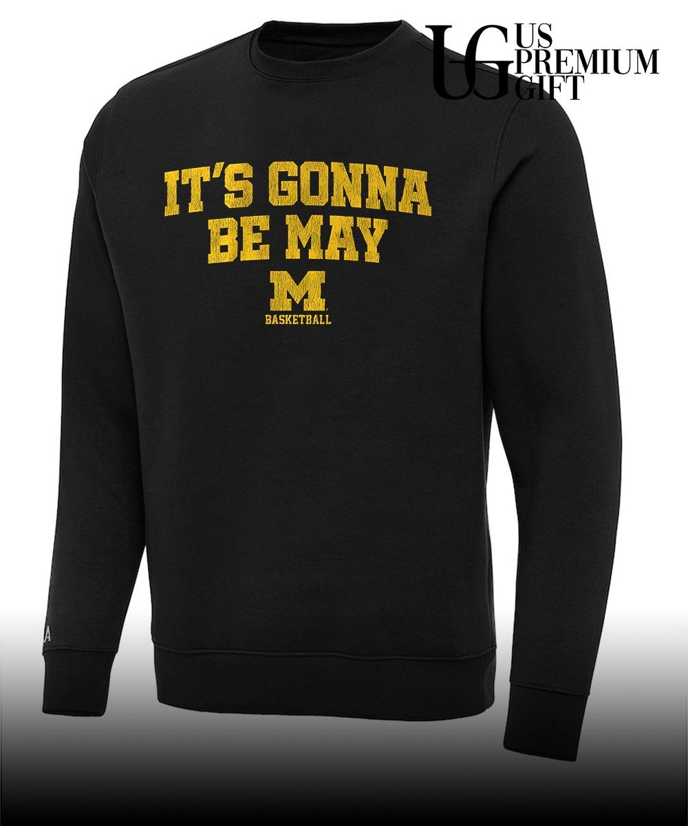 It’s Gonna Be May Michigan Wolverines men’s basketball shirt