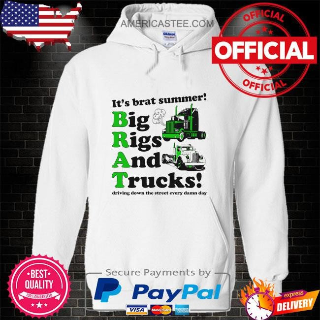 It’s brat summer big rids and trucks driving down the street every damn day shirt