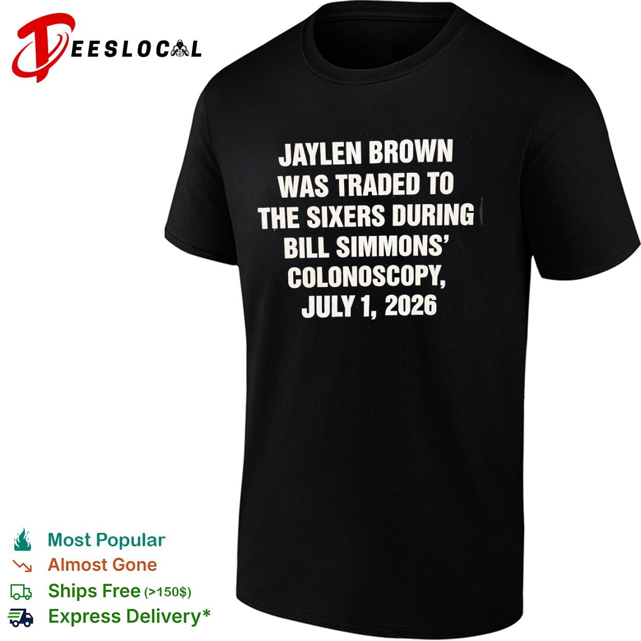 Jaylen Brown Philadelphia Sixers Bill Simmons podcast text only was traded 2026 shirt