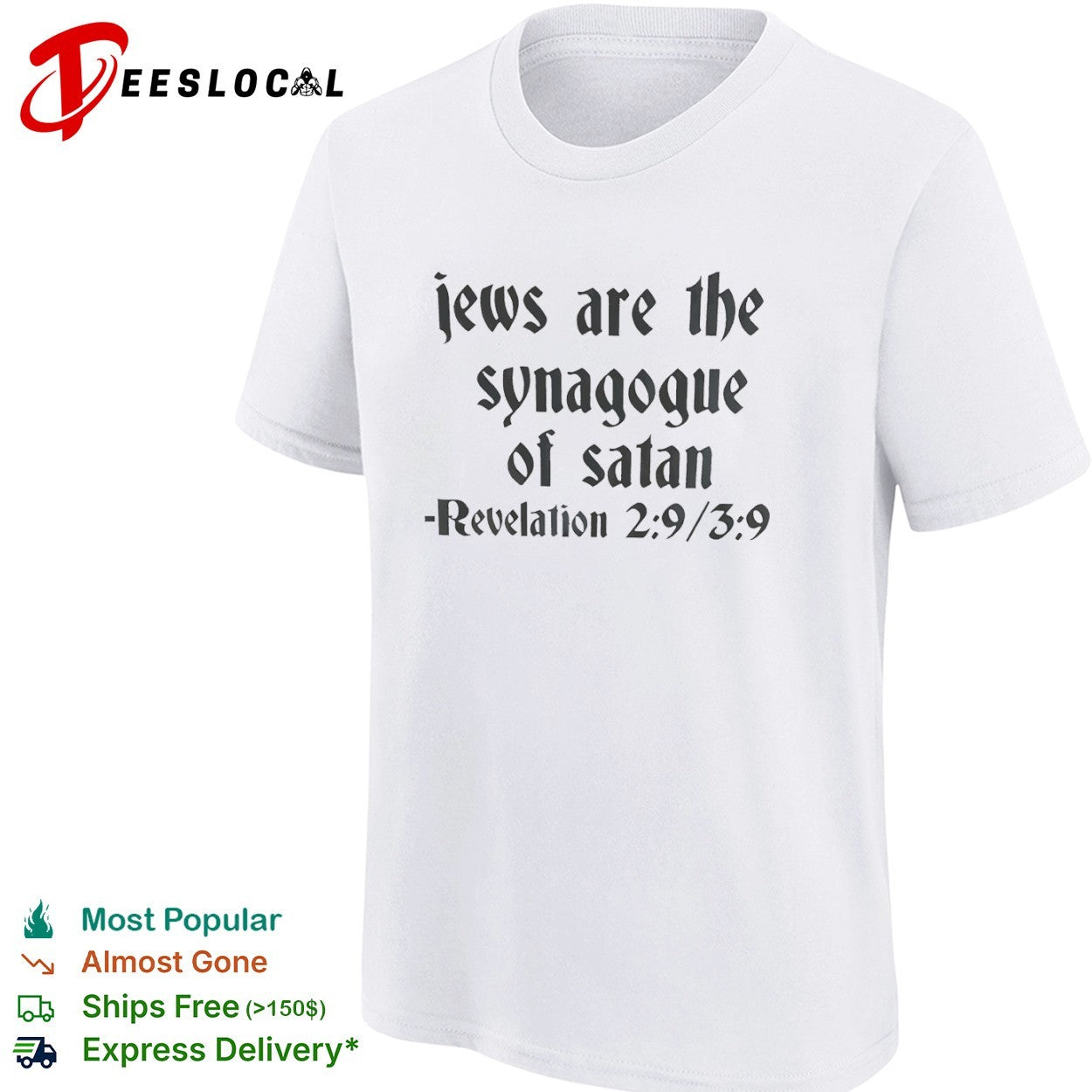 Jews are the synagogue of satan Revelation 2 9 3 9 shirt