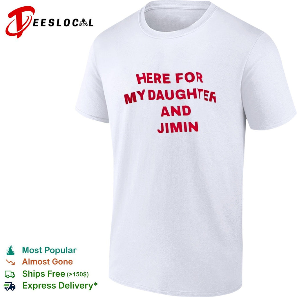 Jimin here for my daughter and shirt