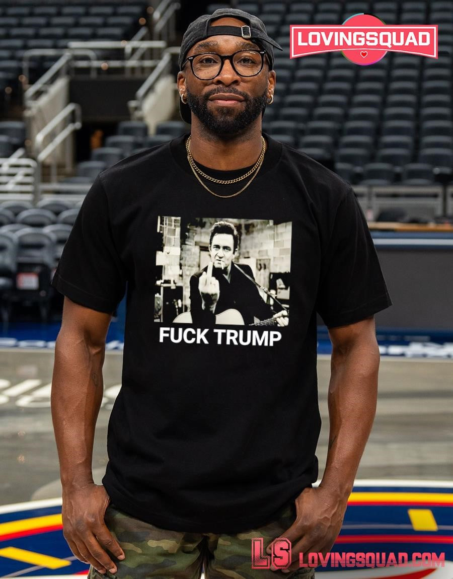 Johnny Cash Fuck Trump Funny shirt