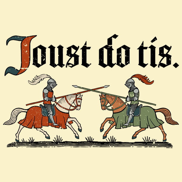 Joust Do Tis