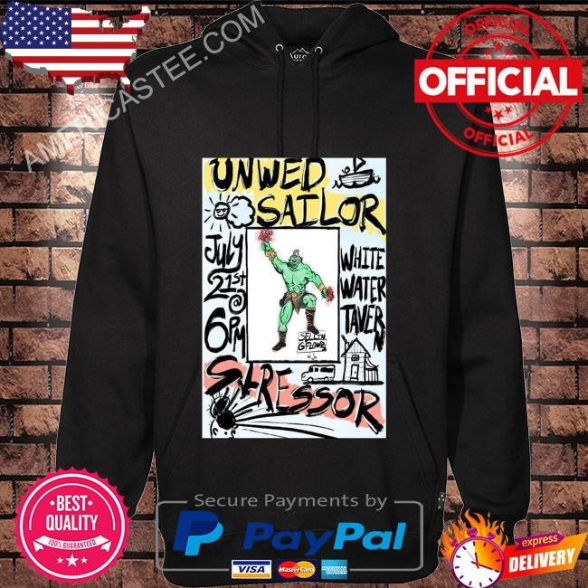 July 21, 2024 Unwed Sailor White Water Tavern shirt