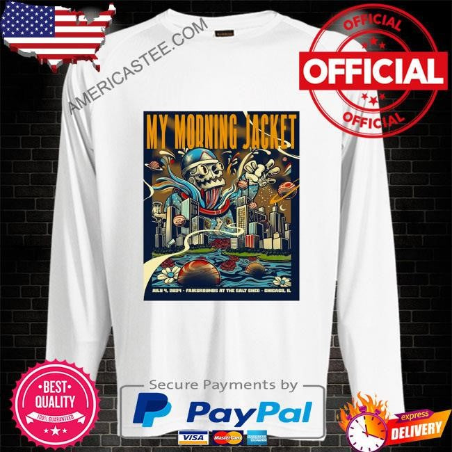 July 4 2024 my morning jacket fairgrounds at the salt shed chicago il poster shirt