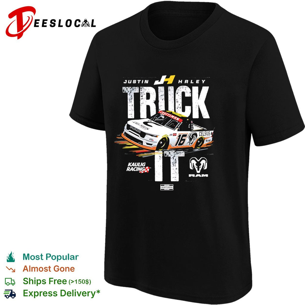 Justin Haley Kaulig Racing RAM truck it racecar shirt