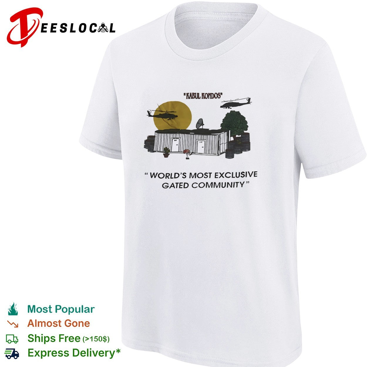 Kabul Kondos worlds most exclusive gated community shirt