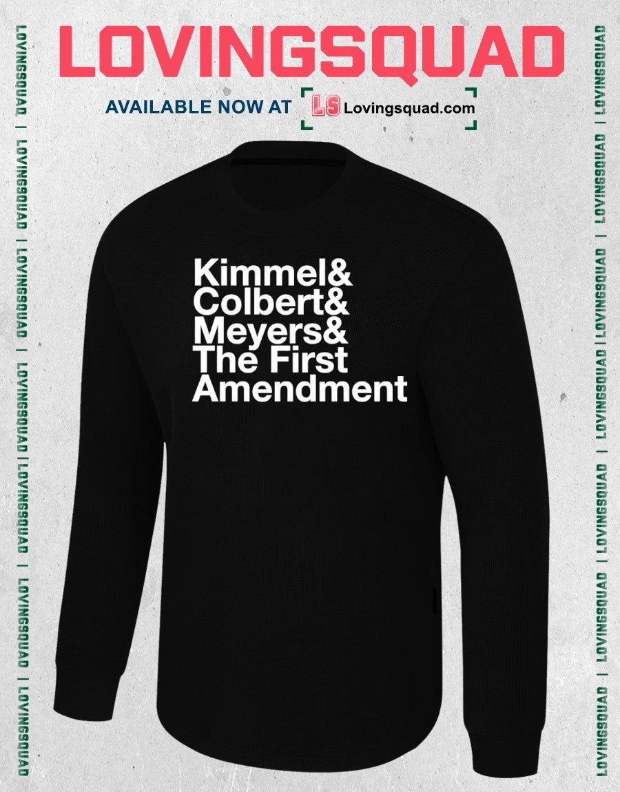 Kimmel & Colbert & Meyers & The First Amendment Shirt