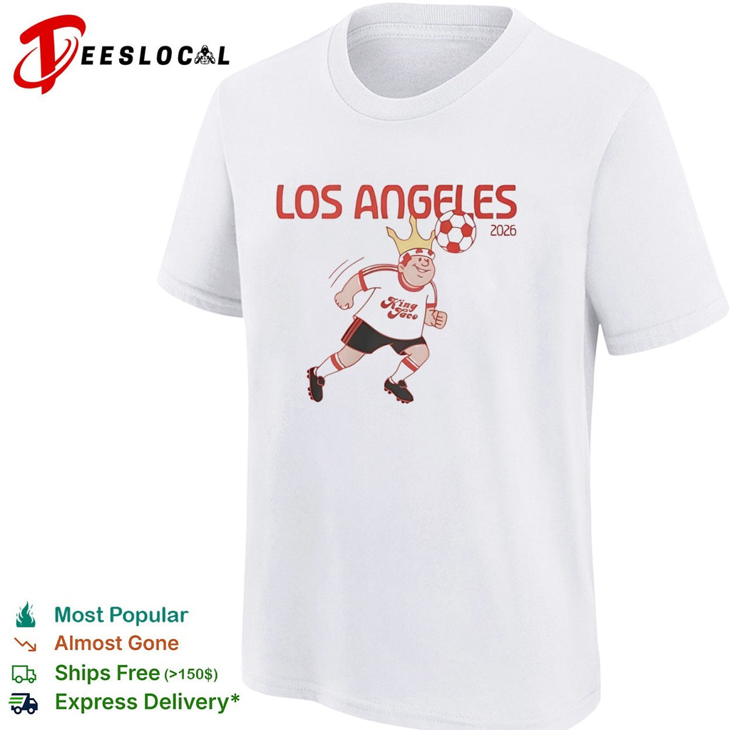 King Taco Los Angeles 2026 Soccer shirt