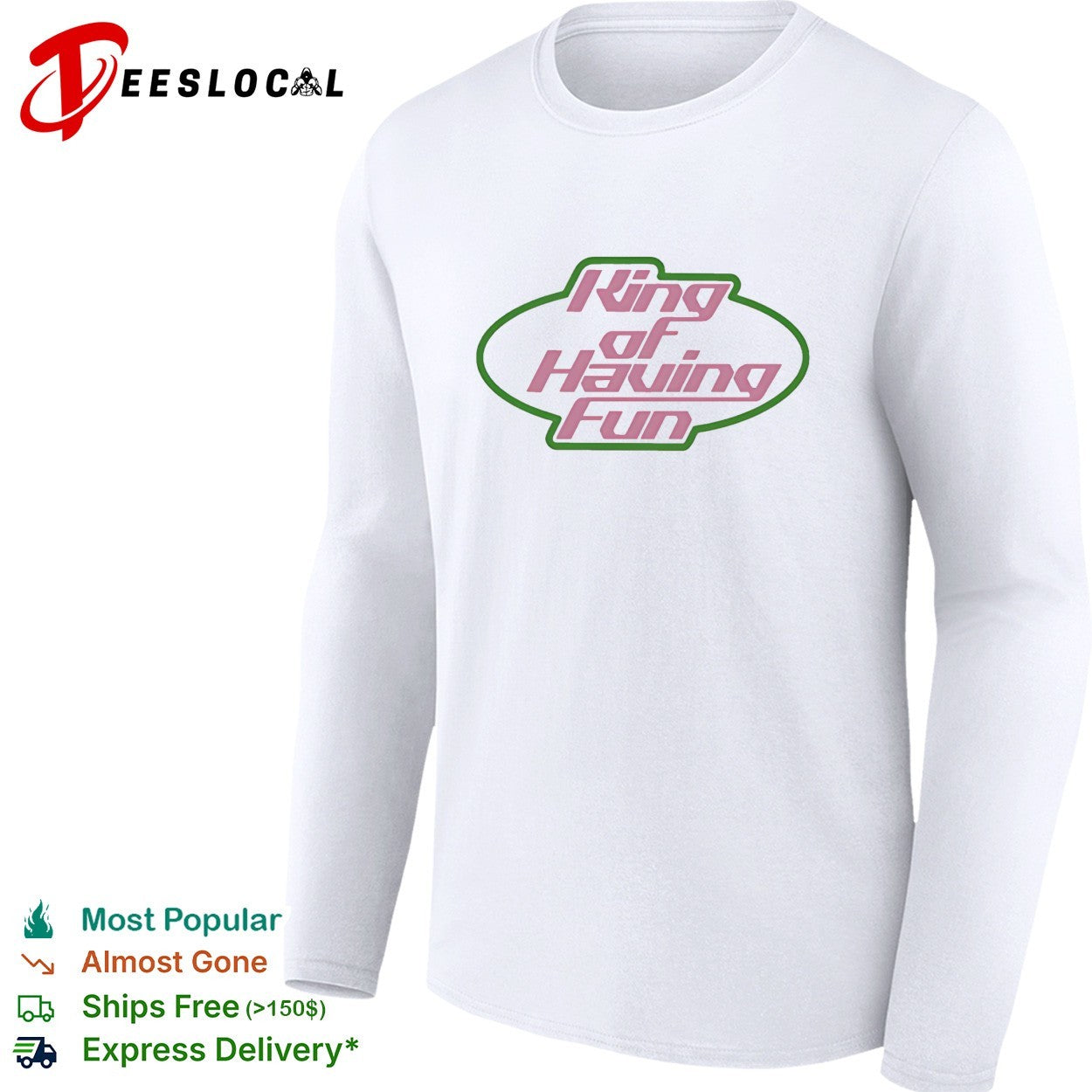 King of having fun oval badge logo shirt
