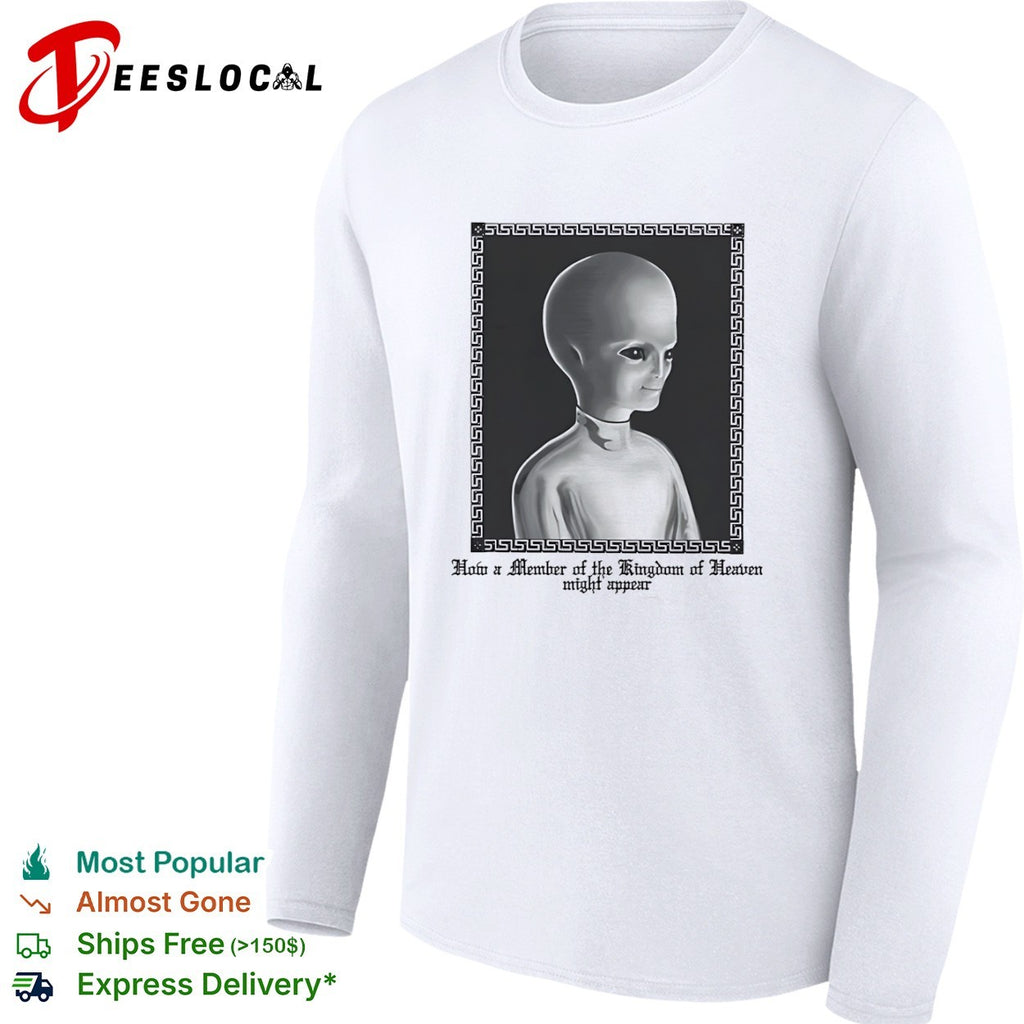 Kingdom of Heaven how a member might appear alien portrait shirt