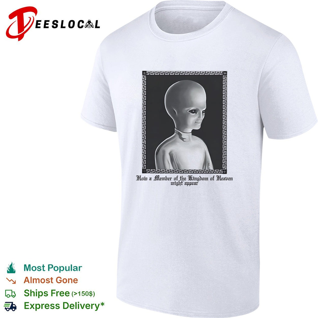 Kingdom of Heaven how a member might appear alien portrait shirt