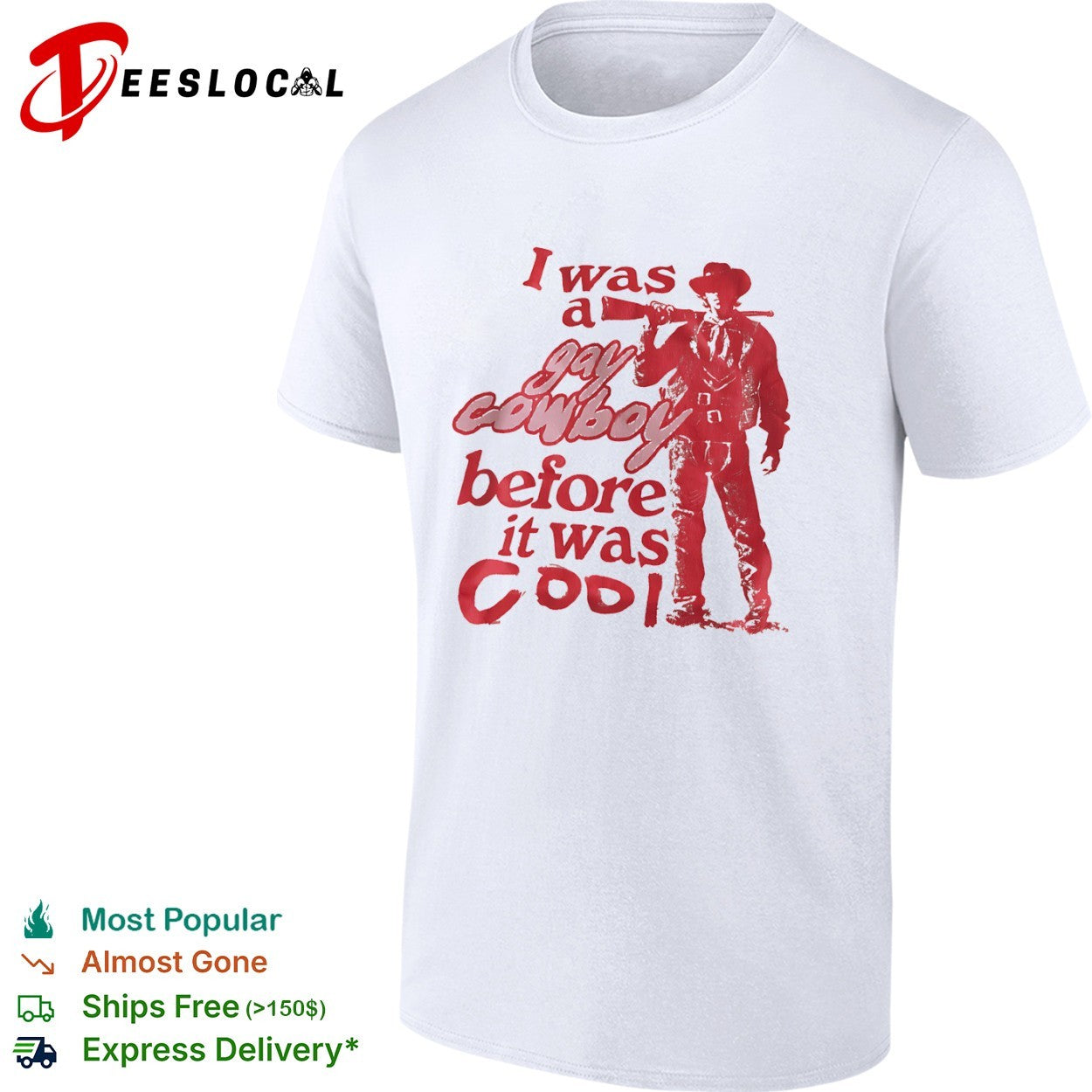 LGBTQ pride western humor red figure I was a gay cowboy before it was cool shirt