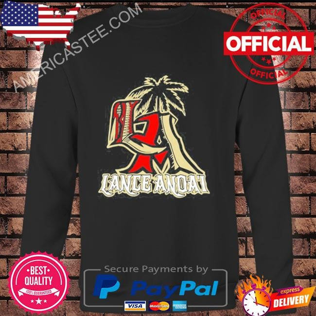 Lanceanoai lance anoa’i shirt