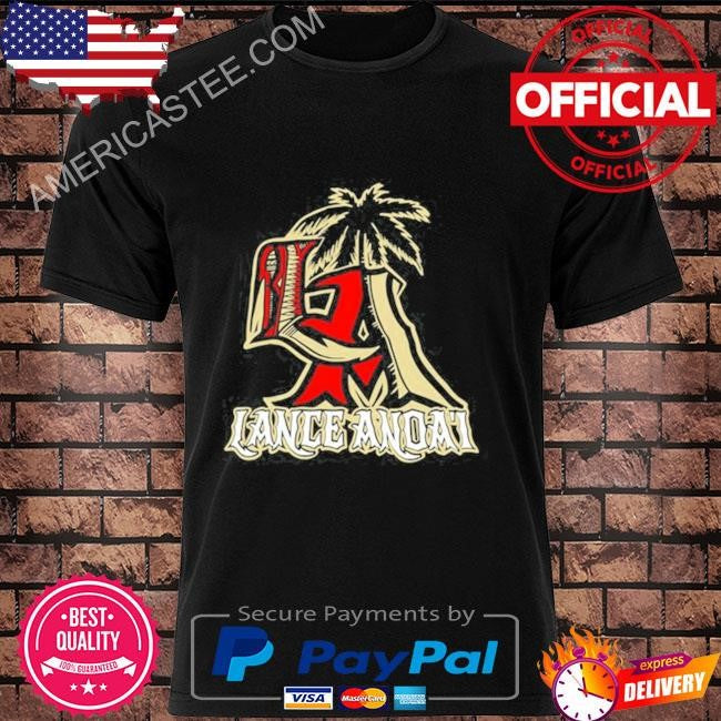 Lanceanoai lance anoa’i shirt