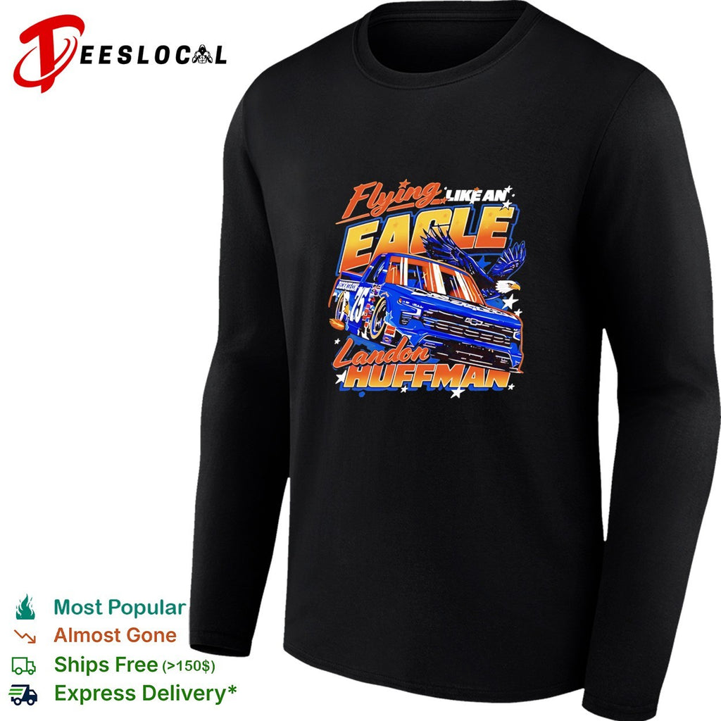 Landon Huffman flying like an eagle NASCAR truck 75 bald eagle shirt