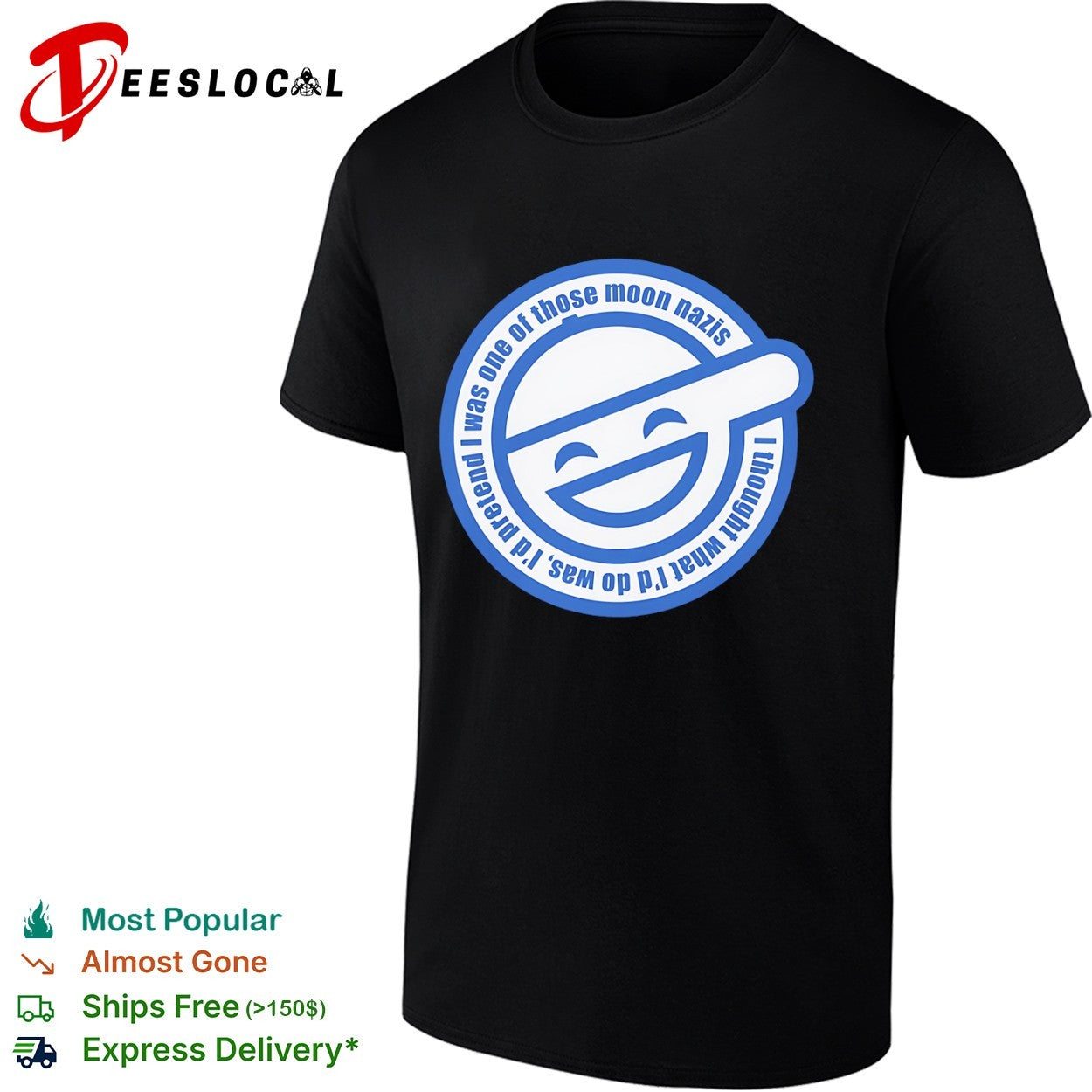 Laughing Man Ghost in the Shell I was one of those moon nazis I thought what I’d do was shirt
