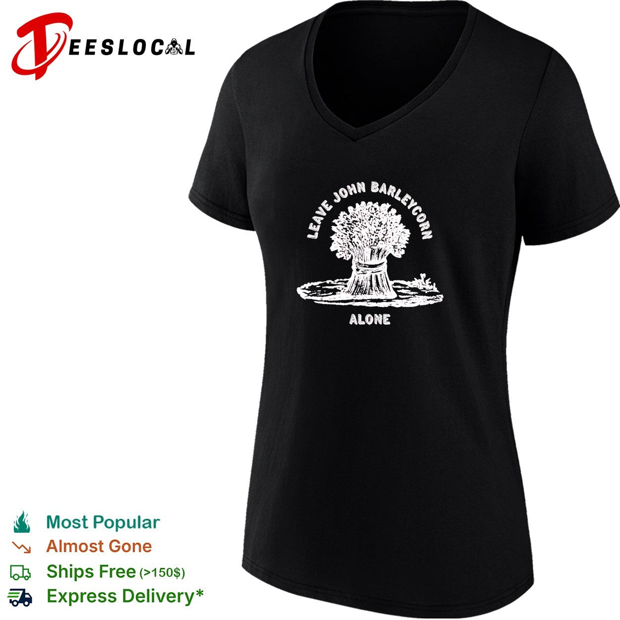 Leave John Barleycorn alone wheat sheaf folk art whiskey shirt