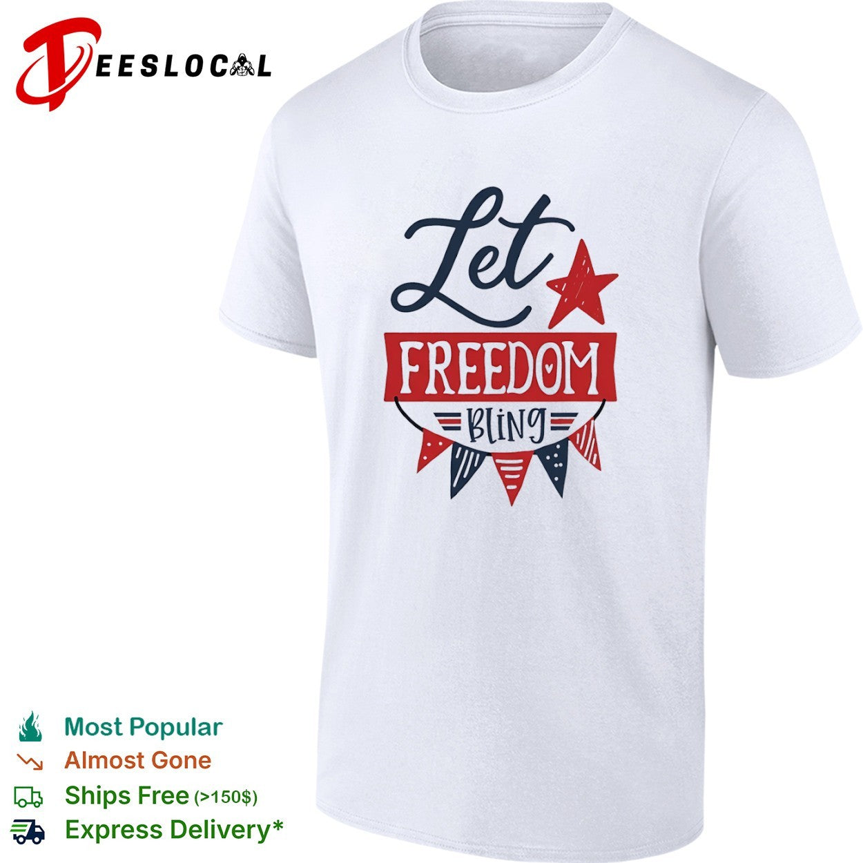 Let Freedom Bling Fourth of July Patriotic Americana Independence Day shirt