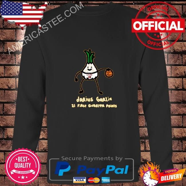 Letemknow Darius Garlic 21 First Quarter Points Shirt