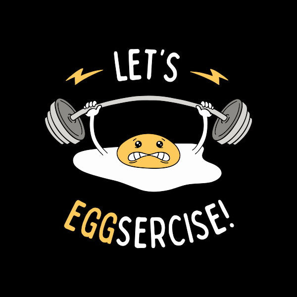 Lets Eggsercise