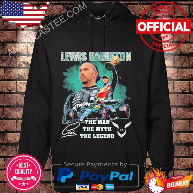 Lewis hamilton the man the myth the legend shirt