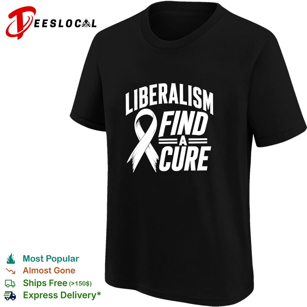 Liberalism find a cure political satire white ribbon shirt